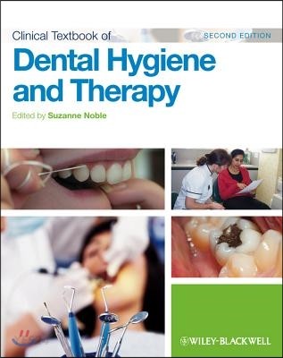 Clinical textbook of dental hygiene and therapy