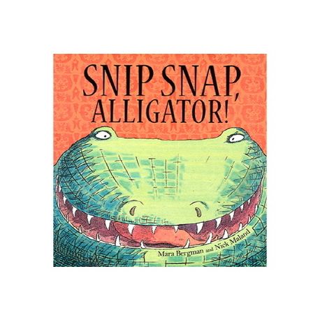 Snip, Snap Alligator!