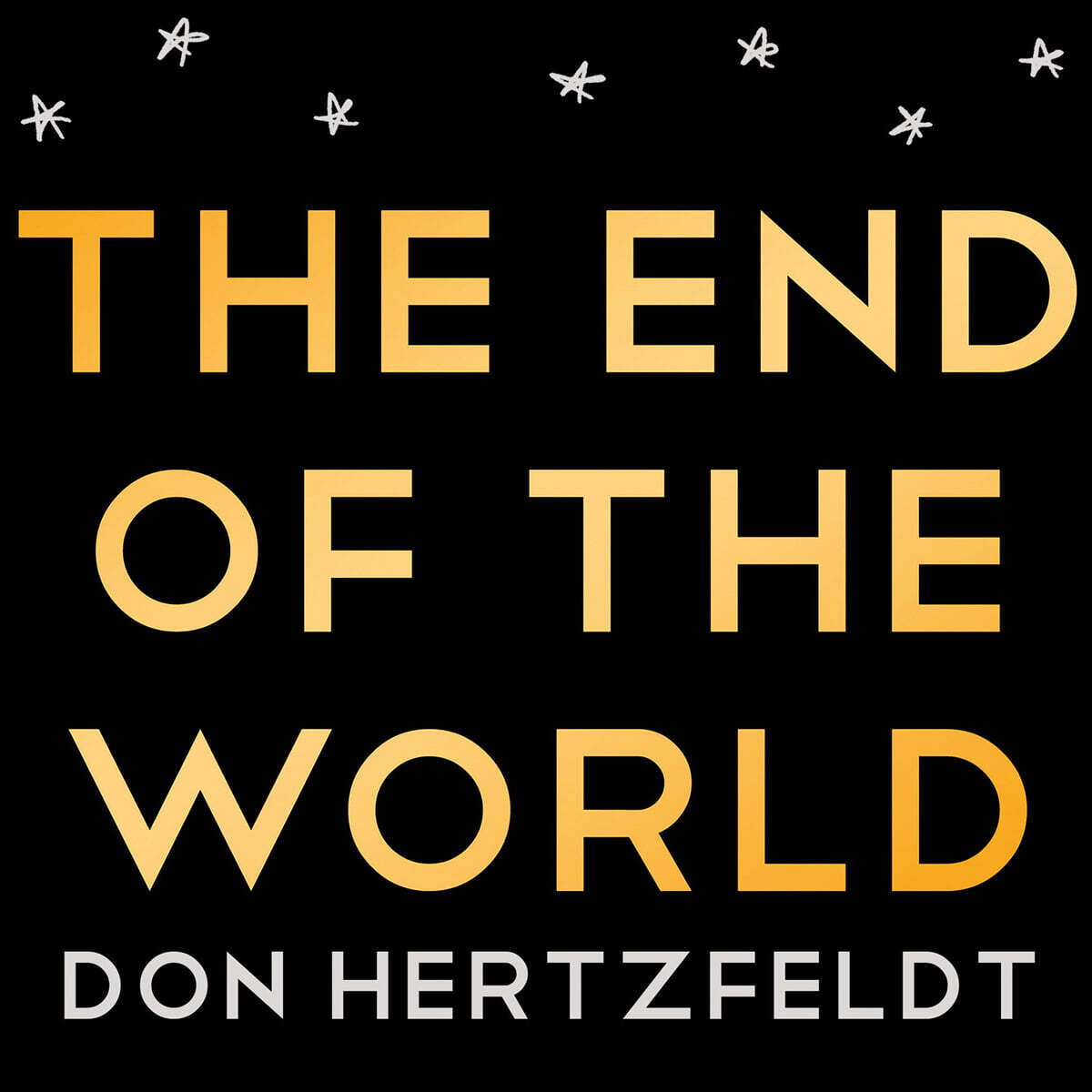 (The)end of the world 