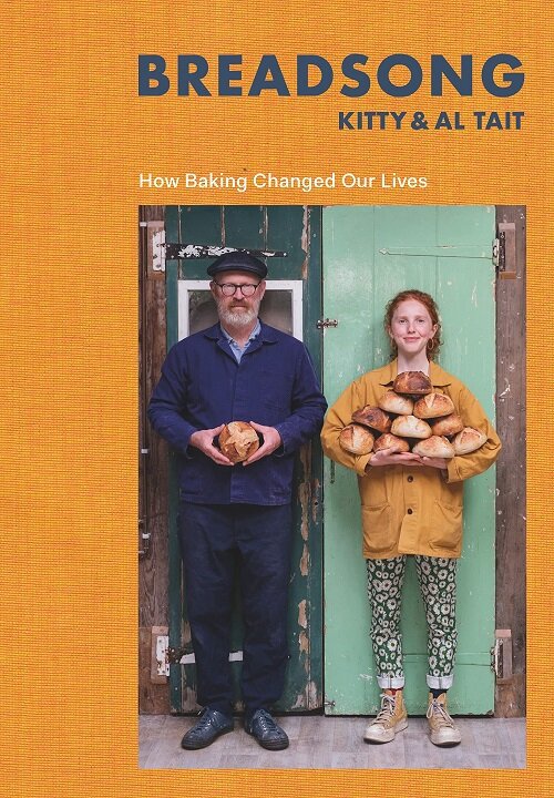 Breadsong : how baking changed our lives / Kitty & Al Tait