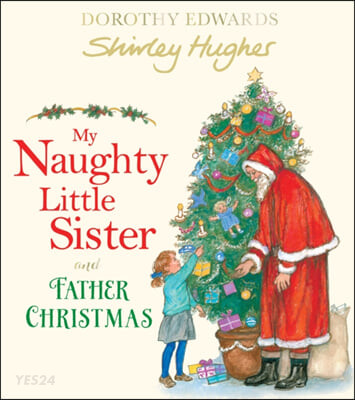 My Naughty <span>Little</span> Sister and Father Christmas