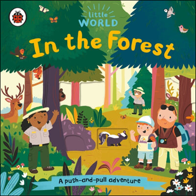 Little World: In the Forest (A push-and-pull adventure)