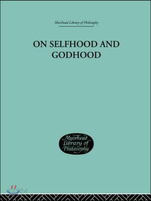 On Selfhood and Godhood
