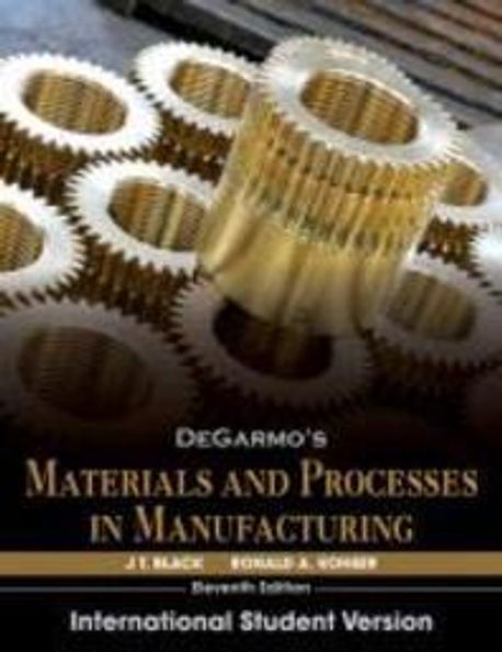 Degarmos Materials and Processes in Manufacturing (Paperback)