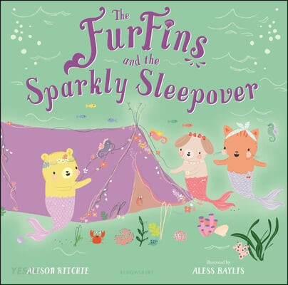 (The) FurFins and the Sparkly Sleepover