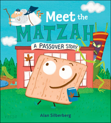 Meet the matzah : a passover story