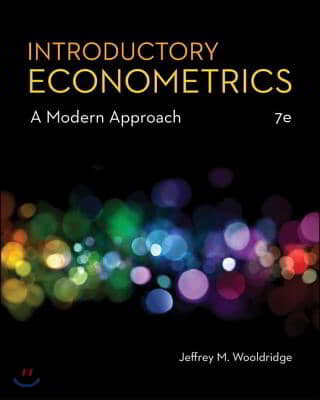 Introductory Econometrics: A Modern Approach (A Modern Approach)