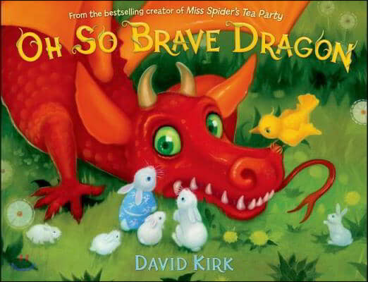 Oh So Brave Dragon: A Picture Book