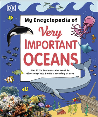 The My Encyclopedia of Very Important Oceans (A push-and-pull adventure)