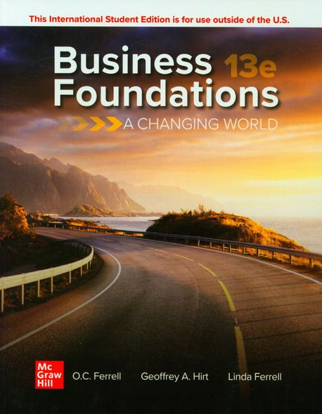 Business Foundations: A Changing World, 13/E