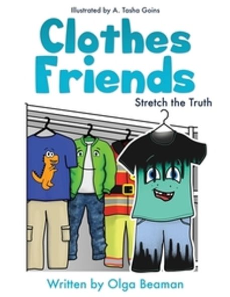 Clothes Friends: Stretch the Truth (Stretch the Truth)