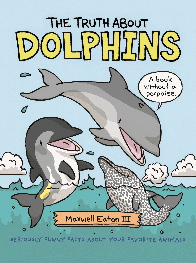 (The) truth about dolphins