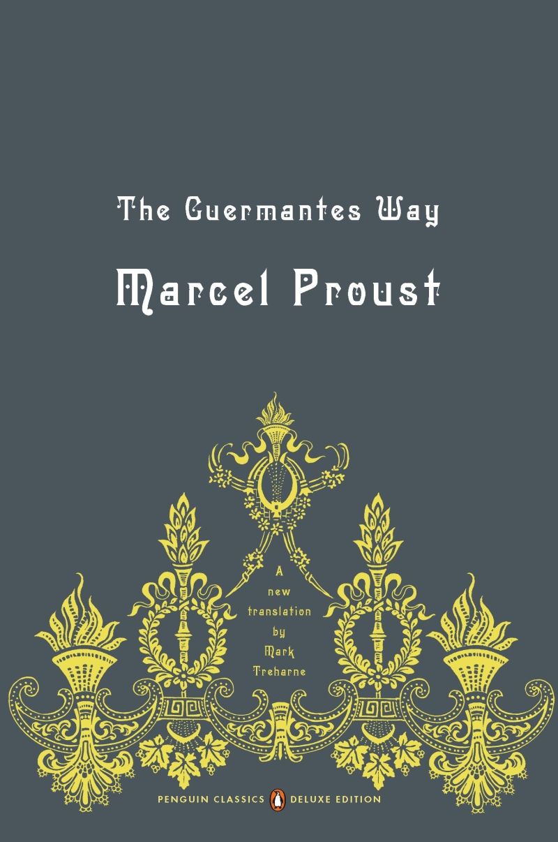 (The)Guermantes way / edited by Marcel Proust