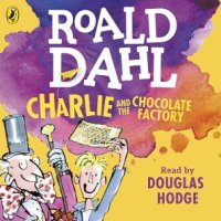 (Roald Dahl Audio CD Unabridged)Charlie and the Chocolate Factory(영국판) 2016