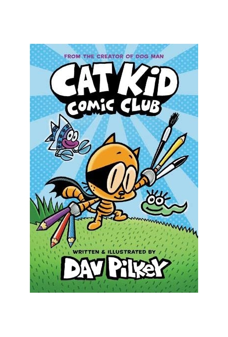 Cat Kid Comic Club Paperback (The Morality of Anger and Shame across Cultures)