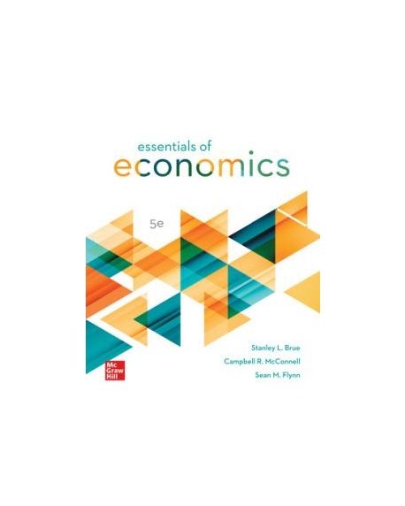 ISE Essentials of Economics, 5/E