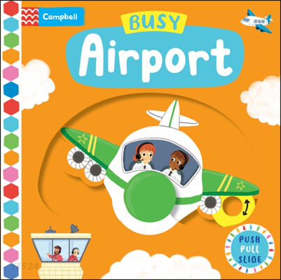 Busy Airport : Push Pull Slide