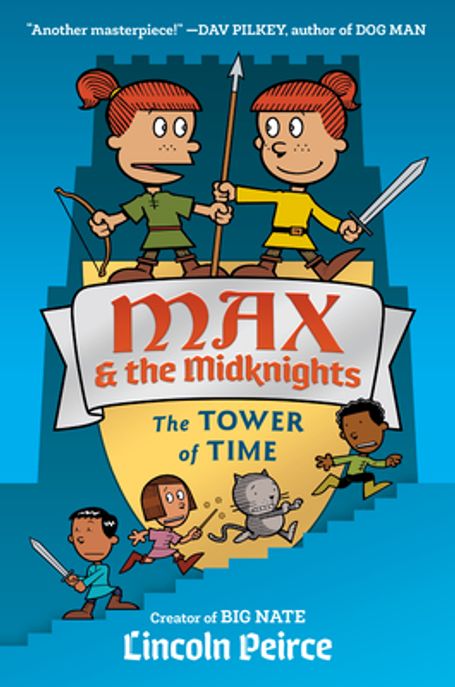 Max and the Midknights: The Tower of Time (The Tower of Time)