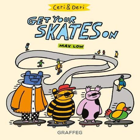 Ceri and Deri: Get Your Skates On