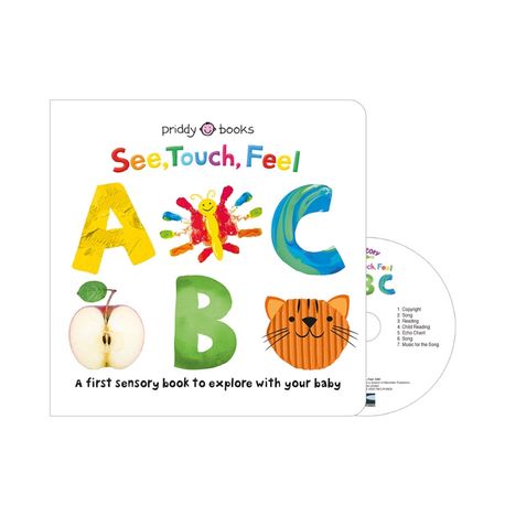 See, touch, feel ABC : a first sensory book to share with your baby