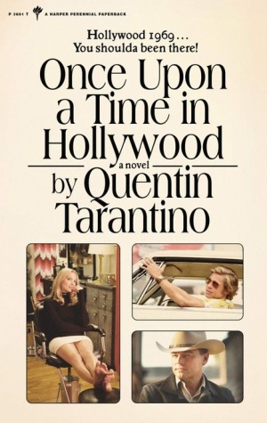 Once Upon a Time in Hollywood 쿠엔틴 타란티노 ’원스 어폰 어 타임... 인 할리우드’ 원작