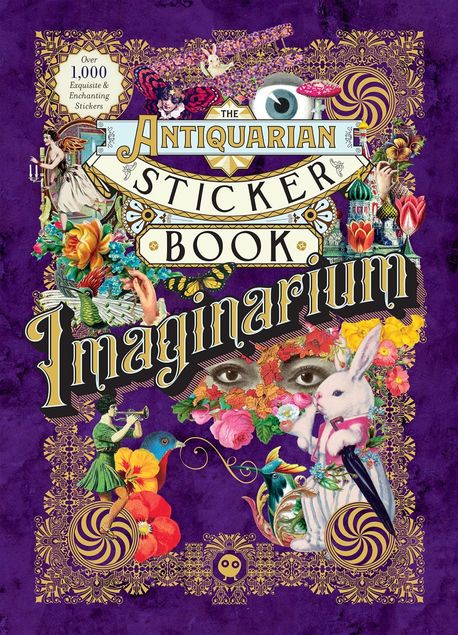 The Antiquarian Sticker Book: Imaginarium (A Mystery)