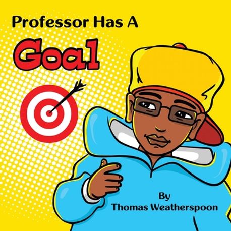Professor Has a Goal