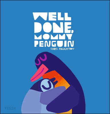 Well Done Mommy Penguin