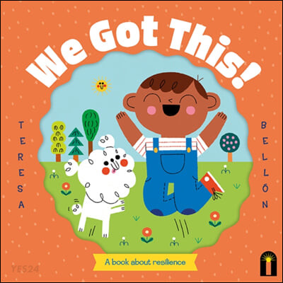 We got this! : a book about resilience