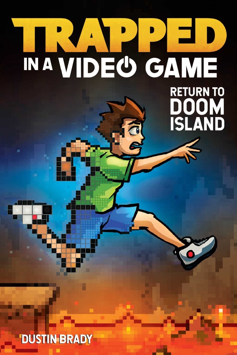 Trapped in a video game. Book 4: Return to Doom Island