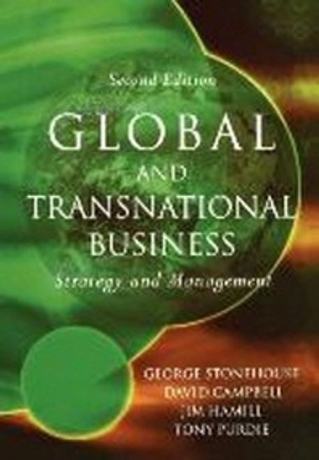 Global and Transnational Business: Strategy and Management (Strategy and Management)