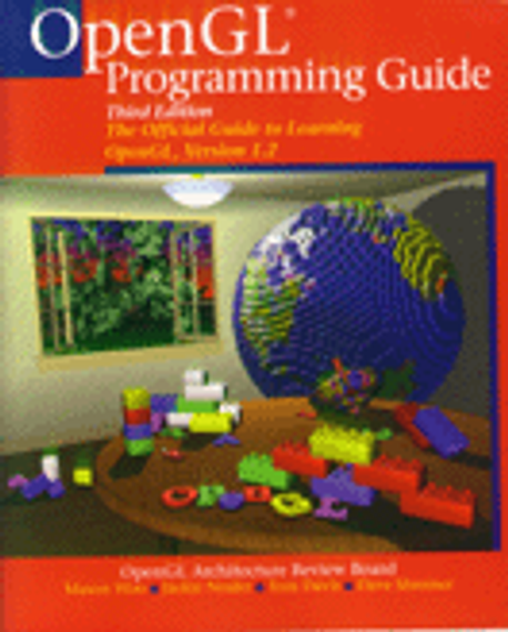 OpenGL Programming Guide, 3/e: The Official Guide to, 3/e (OP) Paperback