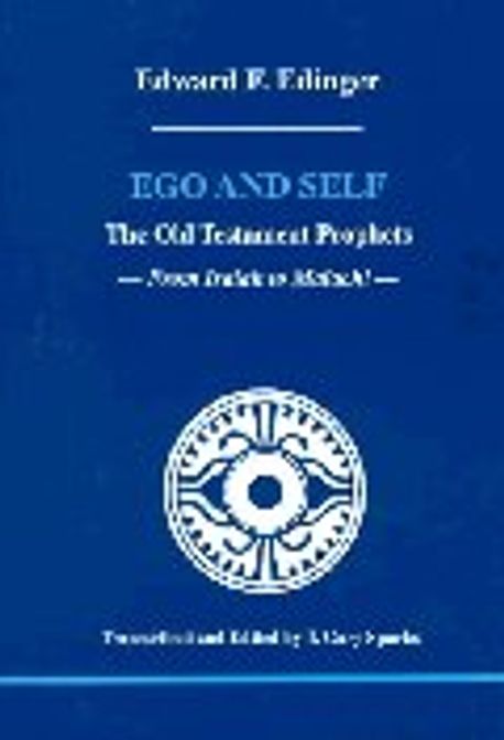 Ego and Self : The Old Testament Prophets Paperback