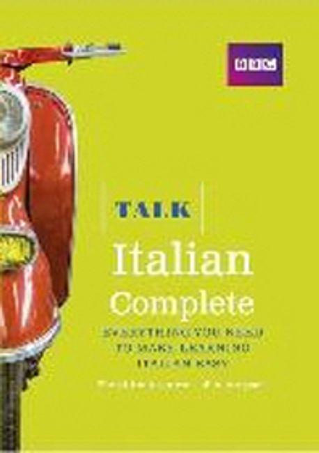 Talk Italian Complete (Book/CD Pack) (Everything you need to make learning Italian easy)