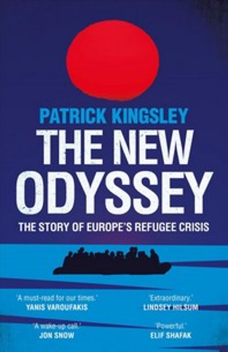 The New Odyssey Paperback (The Story of Europe’s Refugee Crisis)