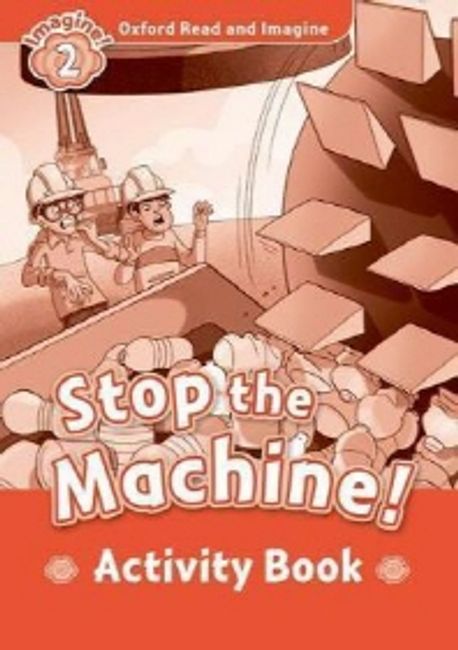 Read and Imagine 2: Stop the Machine AB