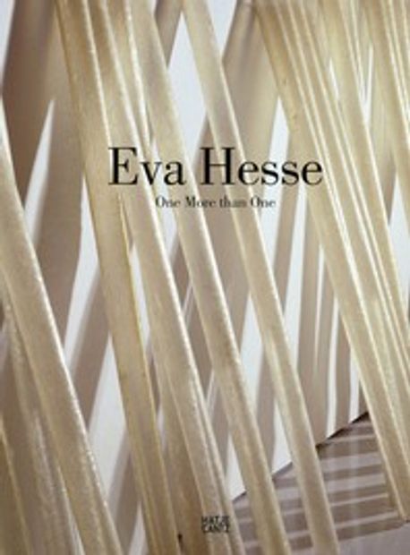 Eva Hesse: One More Than One (One More Than One)