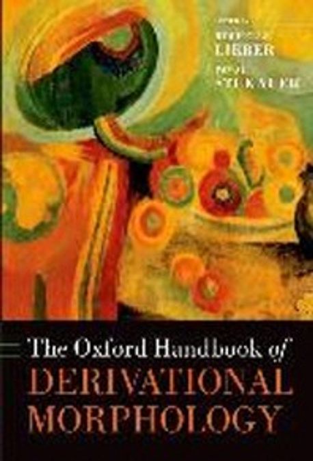 The Oxford handbook of derivational morphology