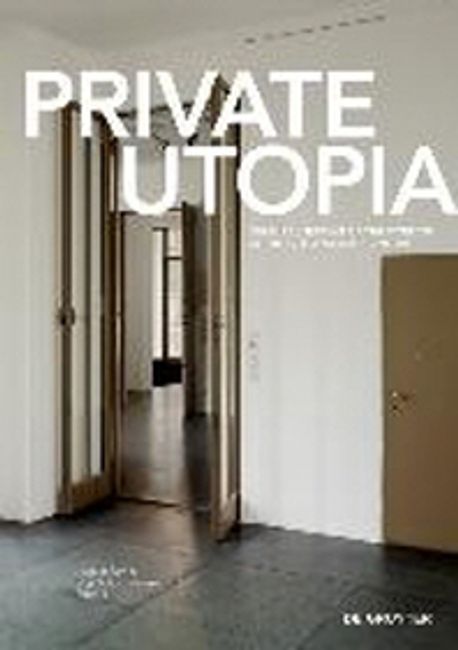 Private utopia