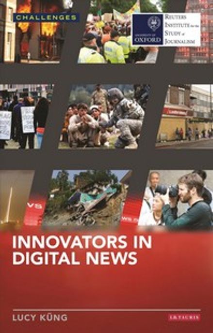 Innovators in Digital News Paperback