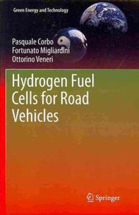 Hydrogen Fuel Cells for Road Vehicles