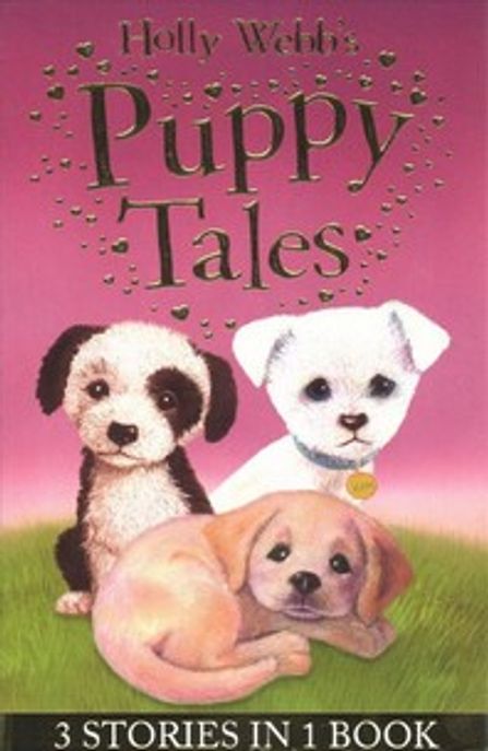 Holly Webb’s Puppy Tales