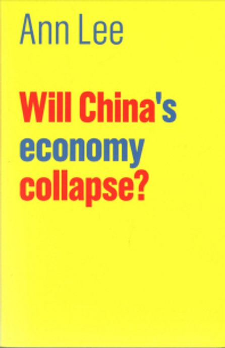 Will China’s Economy Collapse? Paperback