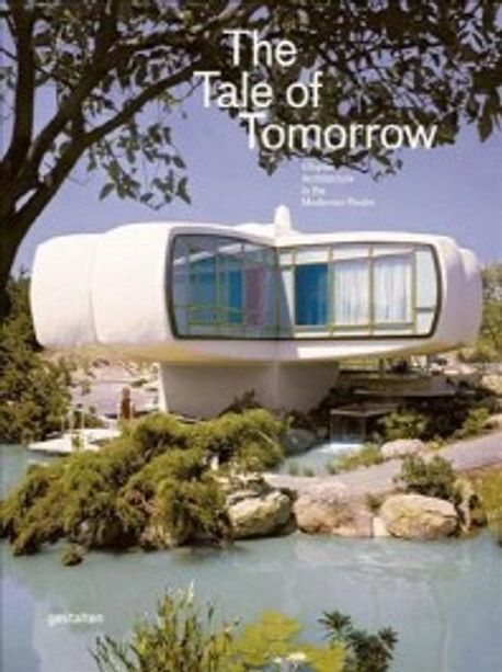 The tale of tomorrow  : utopian architecture in the modernist realm