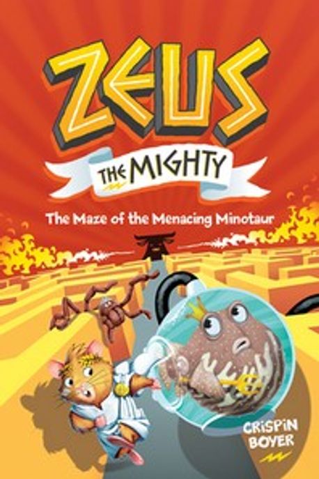Zeus the Mighty. 2, (The) maze of the menacing minotaur