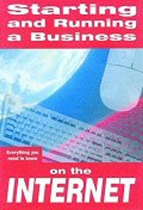 Starting and Running a Business on the Internet Paperback