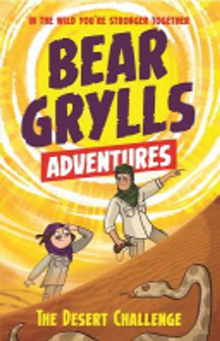 Bear Grylls Adventure. [2], (The) Desert Challenge 표지