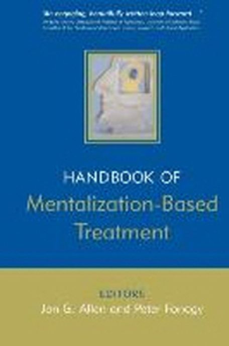 Handbook of Mentalization-based Treatment Paperback
