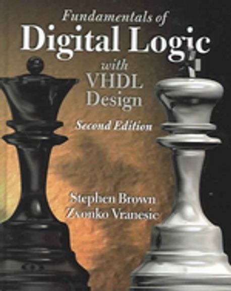 Fundamentals Of Digital Logic With Vhdl Design Paperback