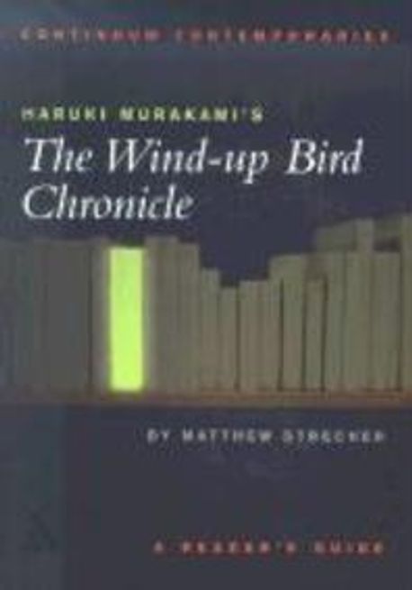 Haruki Murakami’s the Wind Up Bird Chronicle Paperback